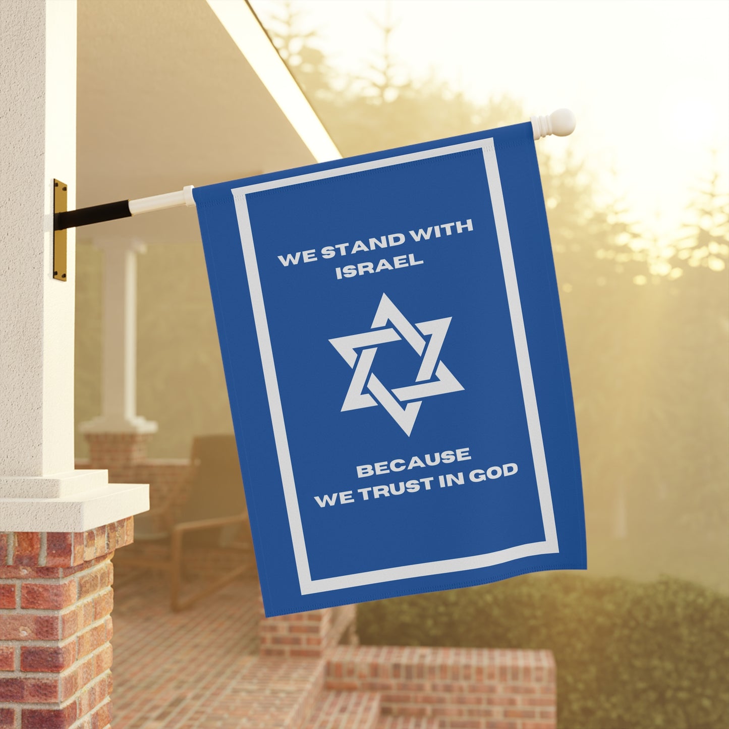 Stand with Israel House Banner, Trust In God