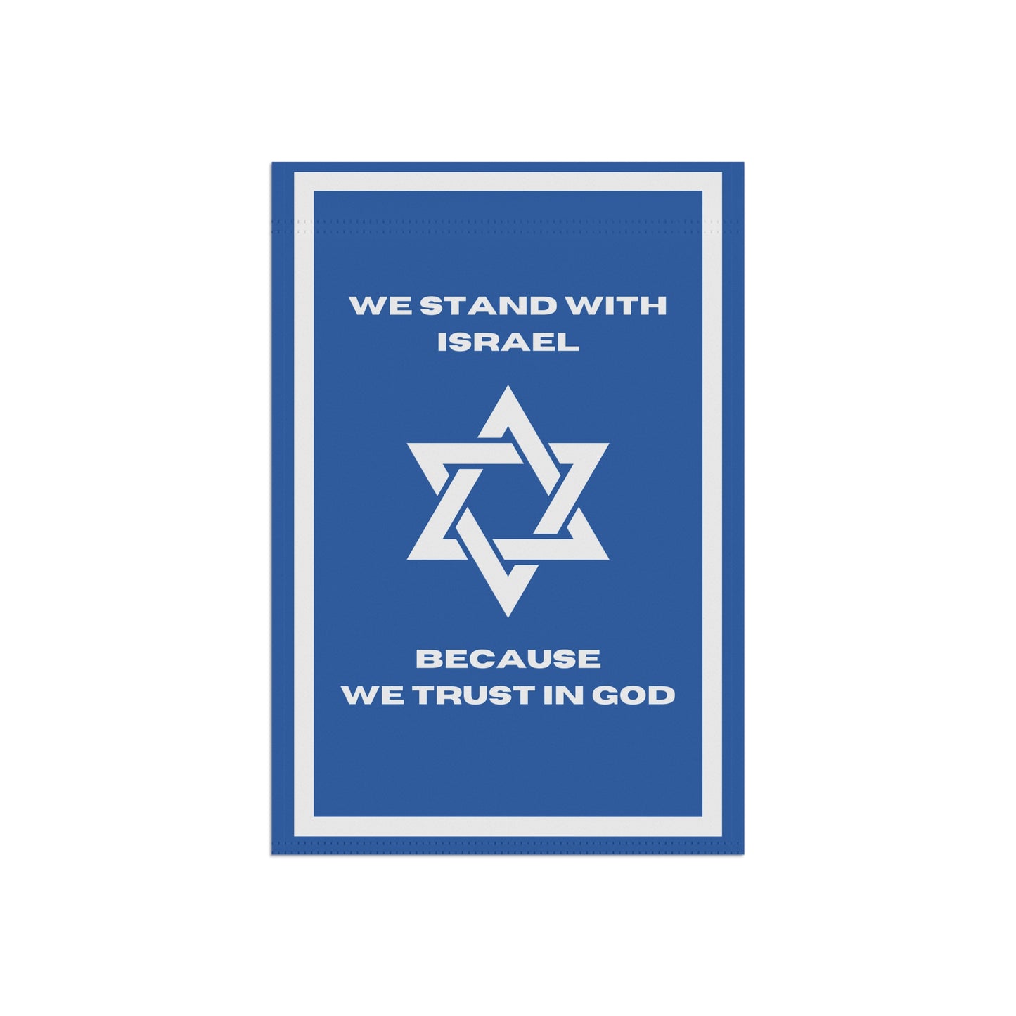 Stand with Israel House Banner, Trust In God