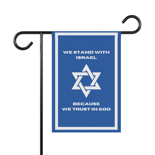 Stand with Israel House Banner, Trust In God